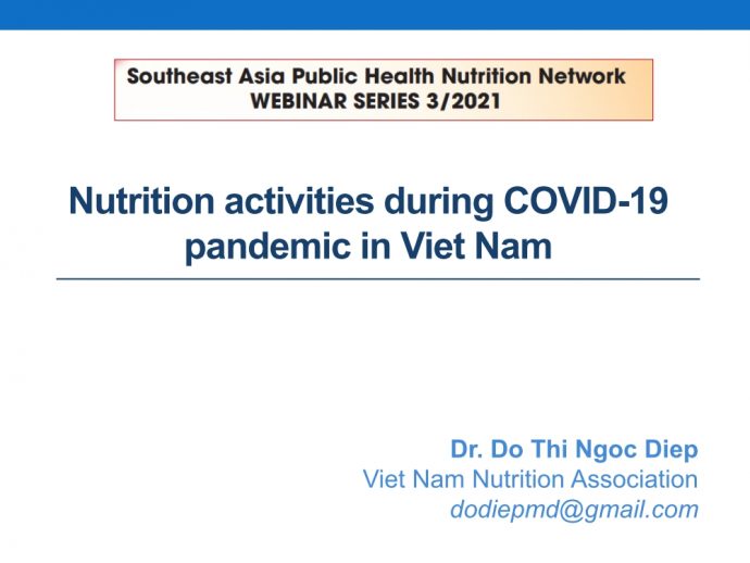 Session 1 Dr Diep_Nutrition activities during COVID-19 pandemic in Viet Nam