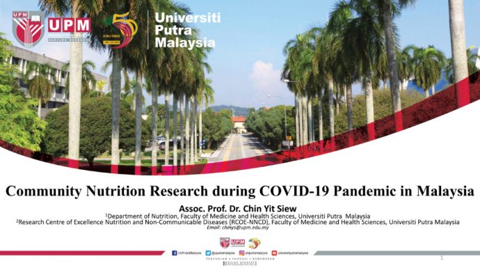 Session 3 Assoc Prof Dr Chin Yit Siew_Community Nutrition Research during COVID-19 Pandemic in Malaysia