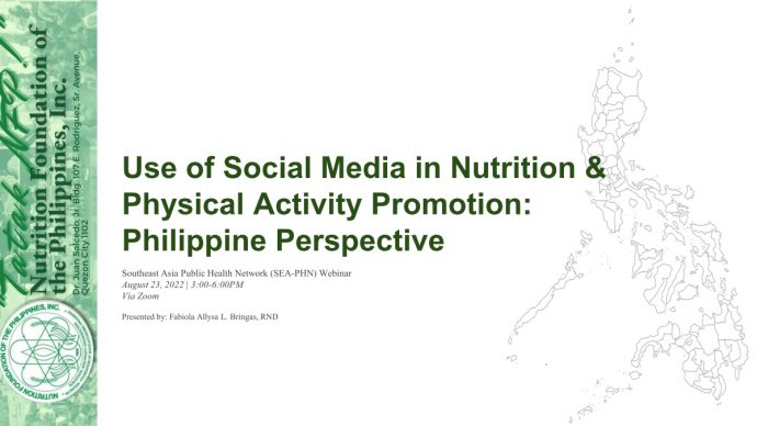 Use of Social Media in Nutrition & Physical Activity Promotion - Philippines Perspective